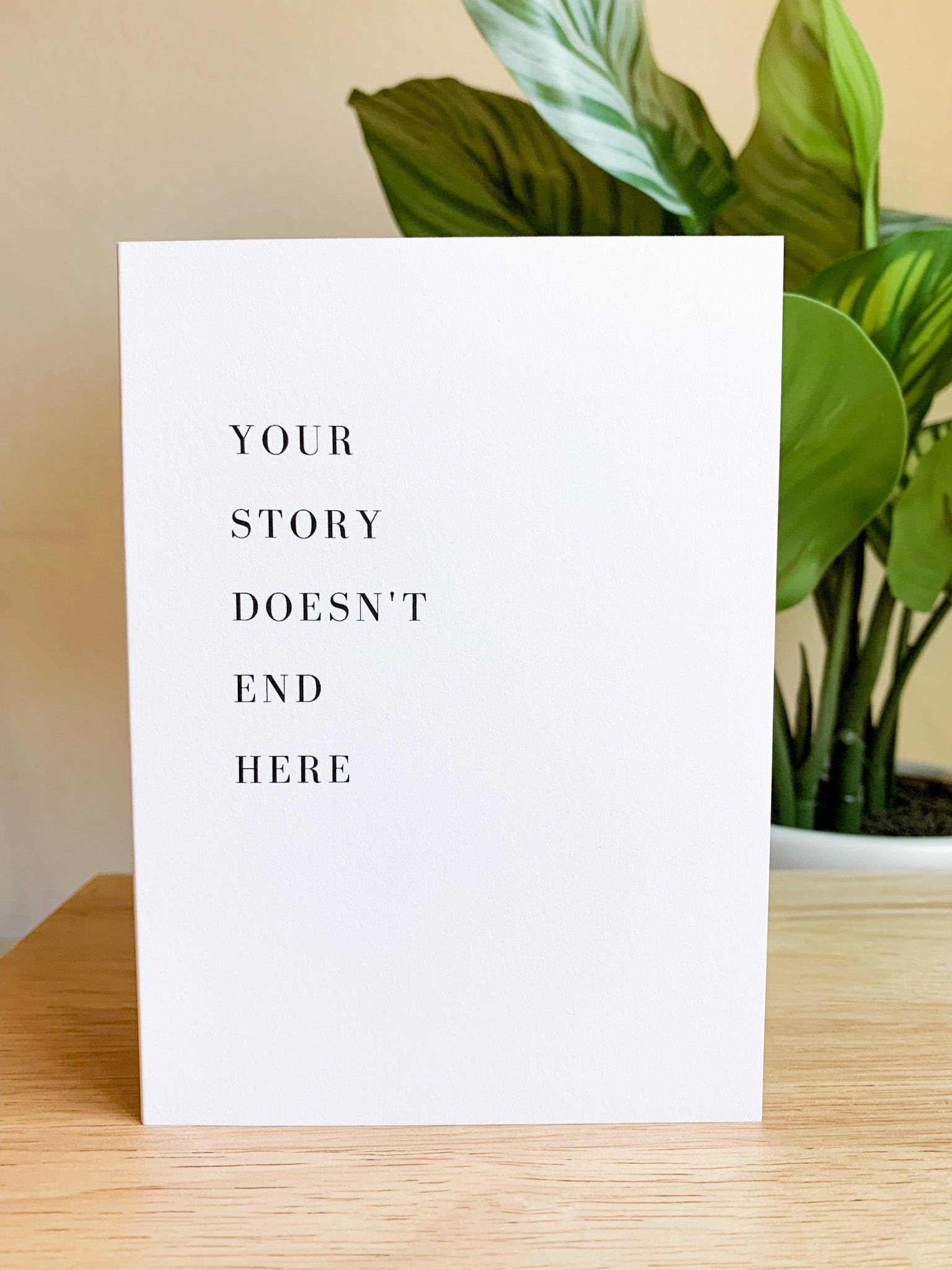 Your Story Doesn't End Here | Card