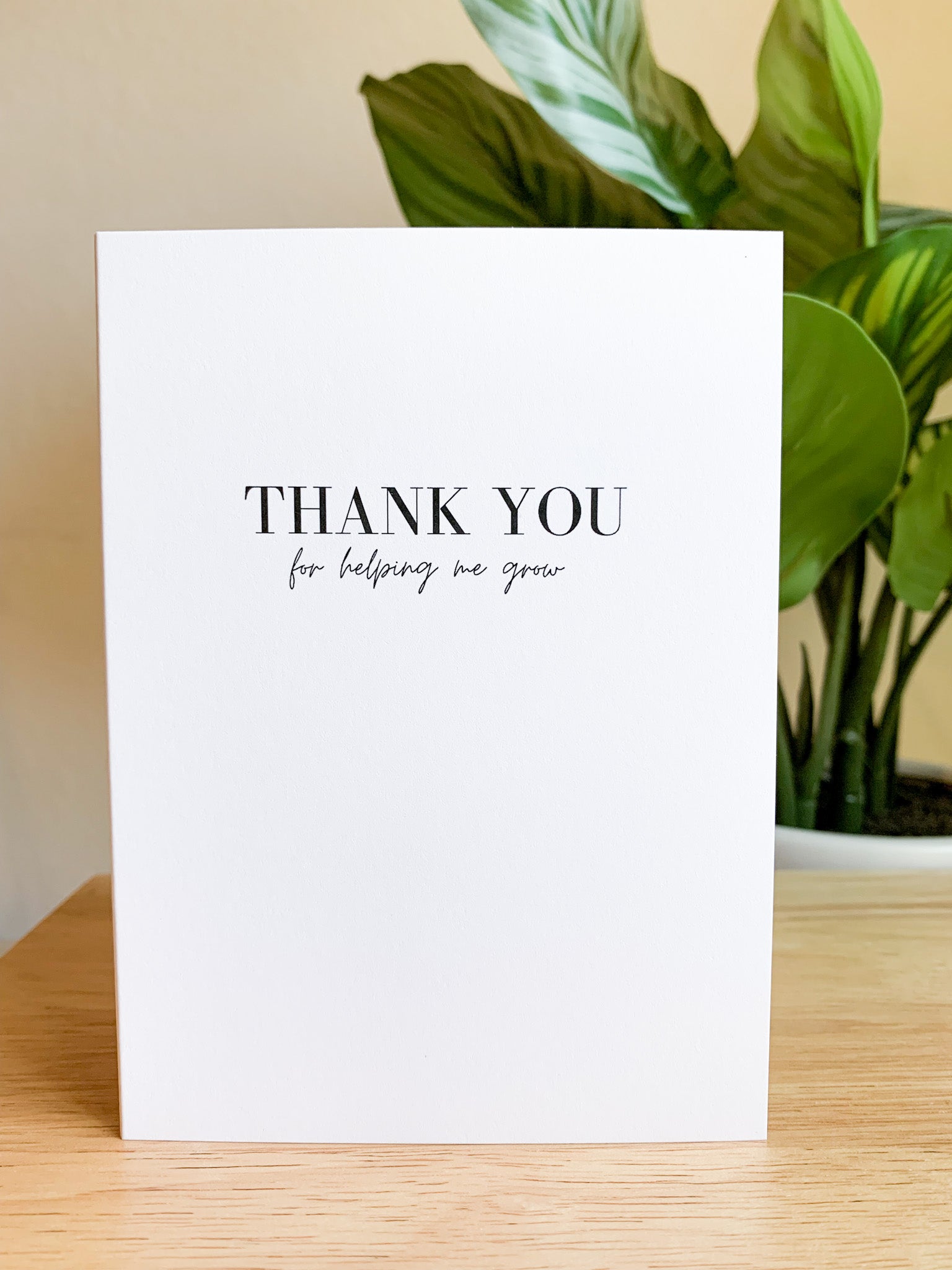 Thank You For Helping Me Grow | Card