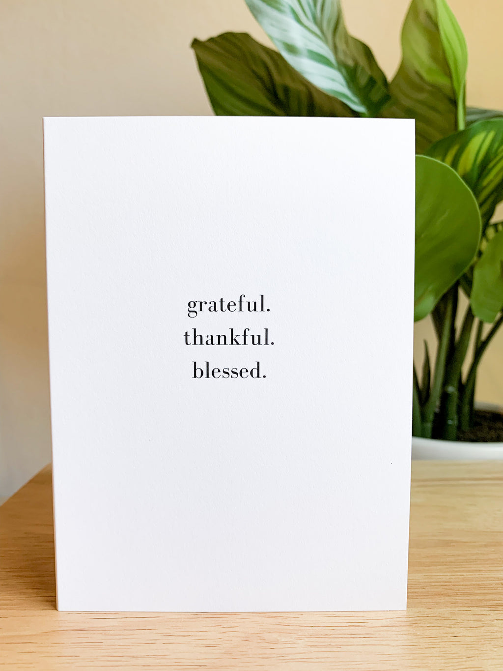 Grateful Thankful Blessed | Card